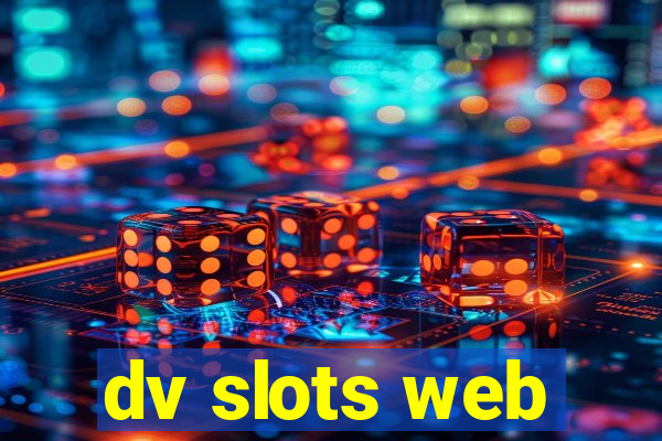 dv slots web